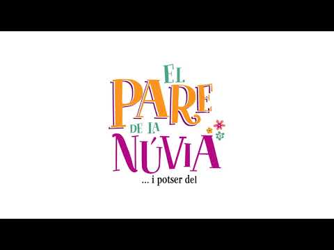 El pare de la núvia al Teatre Condal | #elparedelanúvia