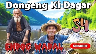 Dongeng Sunda Endog Wadal Episode 34