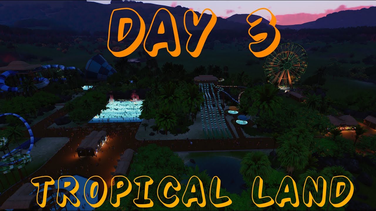 Planet Coaster 2 Tropical Land Day 3