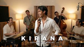 Kirana - Dewa 19 | JAZZ COVER by BLUE VELVET