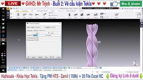 [Học Tekla ] ✔️ Buổi 2  Vẽ các cấu kiện cơ bản Tekla -  Hattesale com