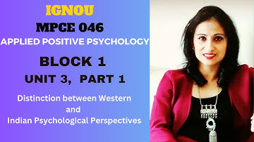 #MPCE 046 , BLOCK 1, UNIT 3, PART 1 #ignouuniversity