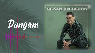 MEKAN SHALMEDOW - DUNYAM ( TURKMEN AYDYM 2023 )