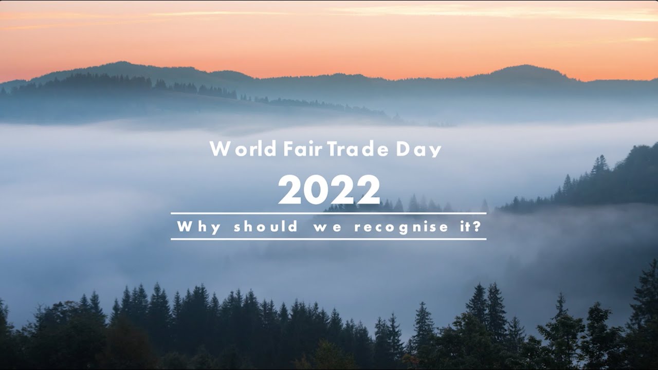 World Fair Trade Day 2022