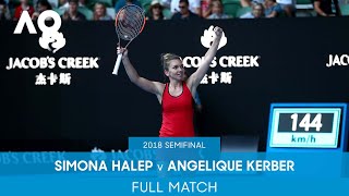 Simona Halep v Angelique Kerber Full Match | Australian Open 2018 Semifinal
