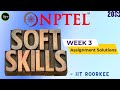 NPTEL Soft Skills Week 3 Quiz Assignment Solutions | July 2022 - IIT Roorkee