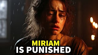 MIRIAM IS PUNISHED BY THE LORD FOR QUESTIONING MOSES’ LEADERSHIP| #biblestories #moses