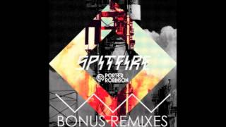 Spitfire (Bjorn Akesson Remix) - Porter Robinson - (Spitfire Bonus Remixes)