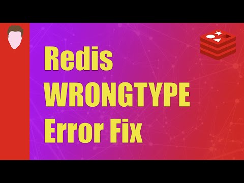 Redis Quick Fix | (error) WRONGTYPE Operation against a key holding the wrong kind of value