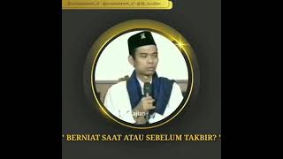 Berniat Saat atau Sebelum Takbir? - Ceramah Ustadz Abdul Somad, LC. MA