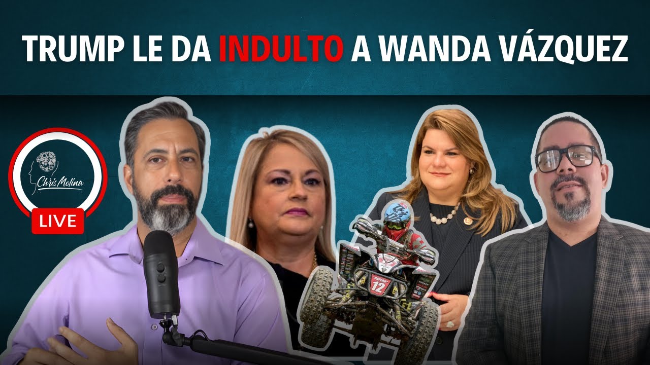 Trump Le Da Indulto a Wanda Vazquez | Jennifer Legaliza los 4 Track en Carretera