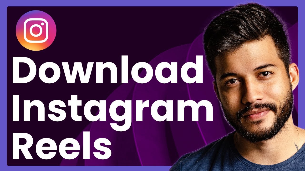 How To Download Reels From Instagram (Easy Step-by-Step Tutorial) - YouTube