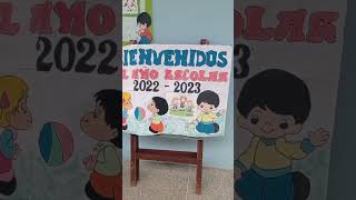 MURAL DE BIENVENIDOS AL NUEVO AÑO ESCOLAR/ BIENVENIDOS A LA ESCUELA