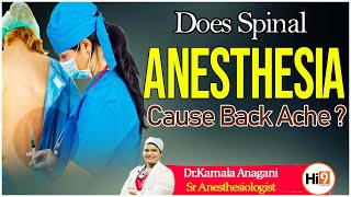 Hi9 | Does Spinal Anesthesia Cause Back Ache ? Dr.Kamala Anagani, Sr Anesthesiologist