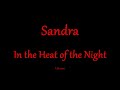 Sandra  in the heat of the night  magyar zeneszveggel 