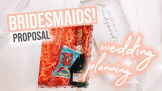 Bridesmaid Proposal Boxes &amp; Wedding Updates!