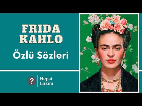 Frida Kahlo Özlü
