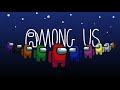 Playing Among Us w/ My Friends | Full Session (12/6/20)