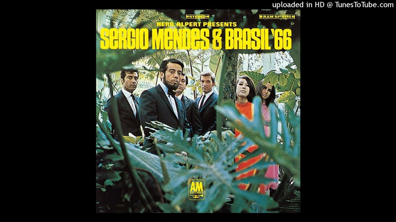 Sergio Mendes & Brasil '66 - One Note Samba / Spanish Flea - YouTube