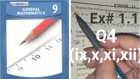 General Math Class 9 Chapter 1 Exercise 1.1 Question 4, 9th class math arts chapter 1 exercise 1.1
