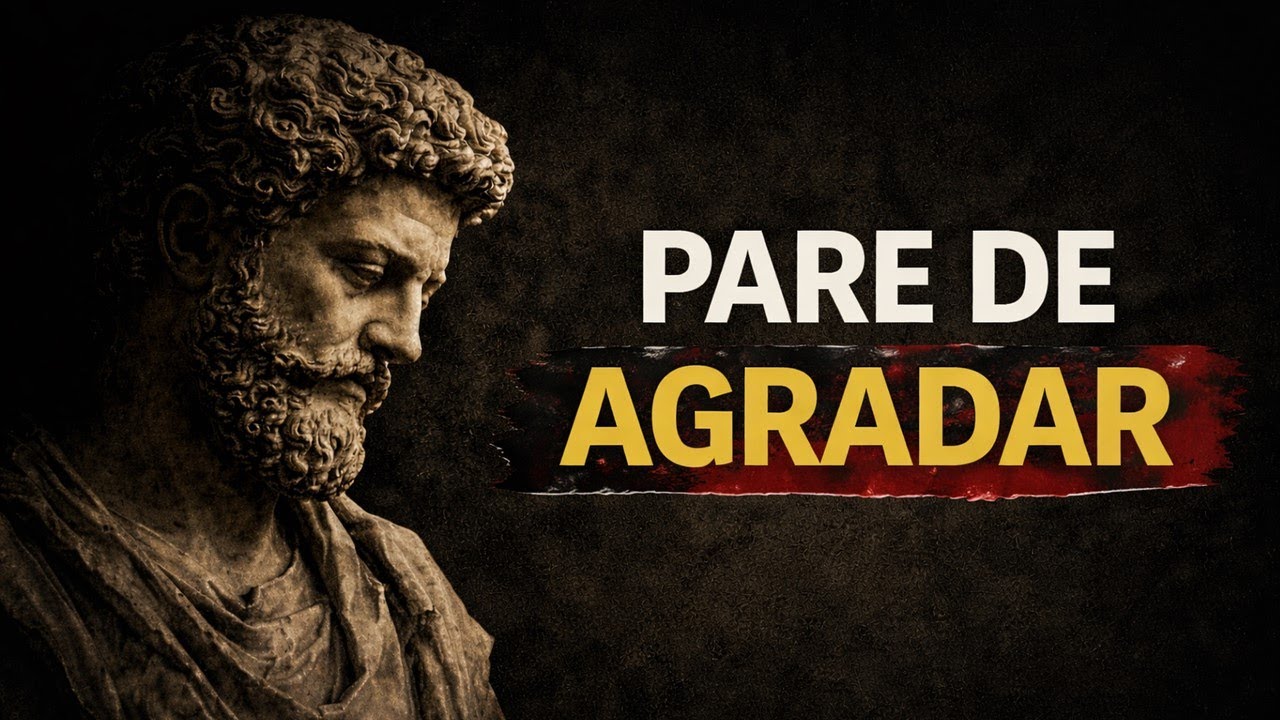 PARE DE AGRADAR: Como o Estoicismo Te Liberta do Julgamento dos Outros