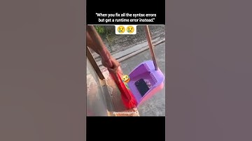 "When you fix all the syntax errors but get a runtime error instead." #memes #funny