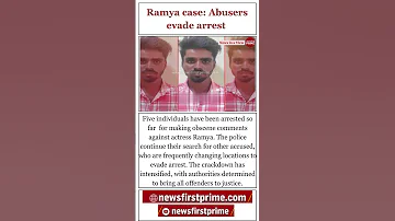 Ramya Case Abusers Evade Arrest Ramya Darshanfans Ramyacase 