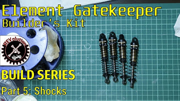 Element Enduro Gatekeeper Kit Build Series - Part 5 - Shocks