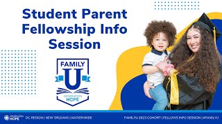 FamilyU Student Parent Fellow Info Session (January 2024)