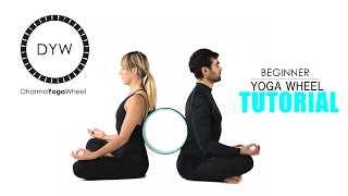 Dharma Yoga Wheel Beginner Tutorial