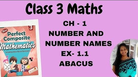 Class 3 Math Ex 1.1 Abacus (Concept + Questions) Pt 1 /Arya Publications / APS Books