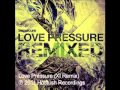 Miniature de la vidéo de la chanson Love Pressure (Xi Remix)