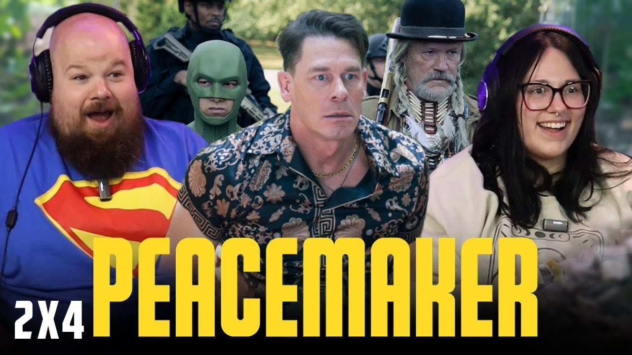 NEED I SAY DOOR | PEACEMAKER [2x4] (REACTION)