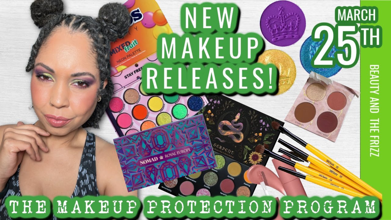 Purchase or Pass ~ New Makeup Releases! MAKEUP PROTECTION PROGRAM 3/25/23