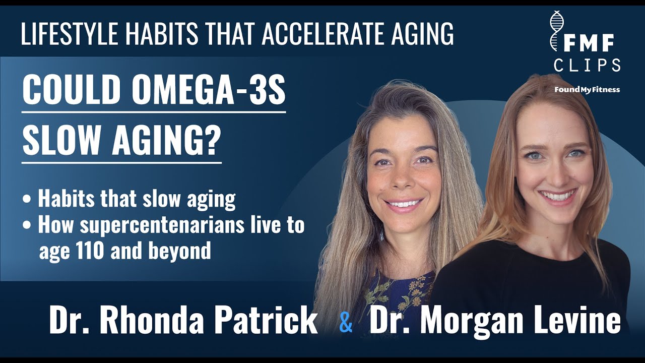 Low omega3s and other lifestyle factors that accelerate aging Dr