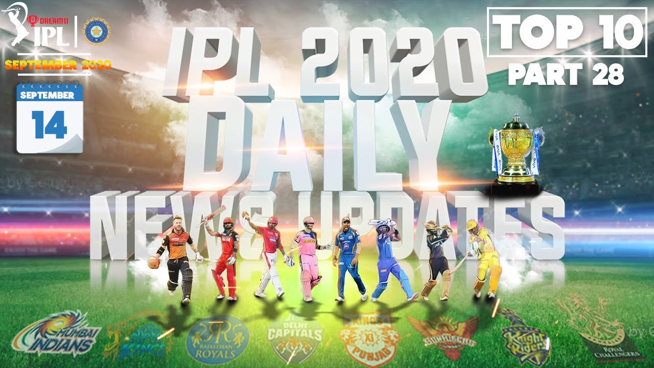 IPL 2020 :Top 10 News Updates |14 September|IPL Emojis,Steve Smith, Keiron Pollard & more|Part 28|