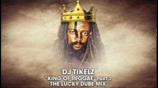 DJ Tikelz   Lucky Dube King Of Reggae part 2
