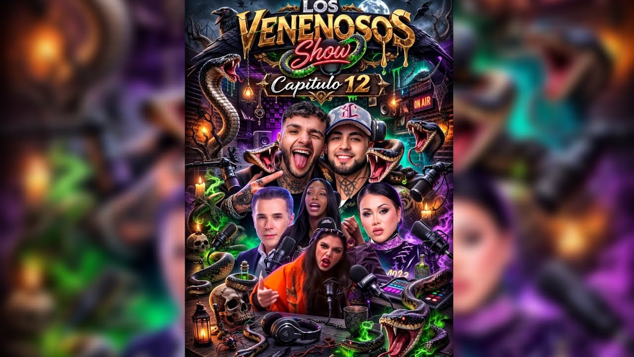 Los Venenosos Show 🐍🐍 Capitulo 12 🔥🔥 #chisme #primícias #polemica #lacasadelosfamosos 