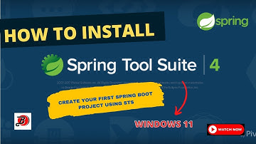 How to Install Spring Tool Suite 4 ( STS )  in Windows 11 | How to Create and Run Spring Project