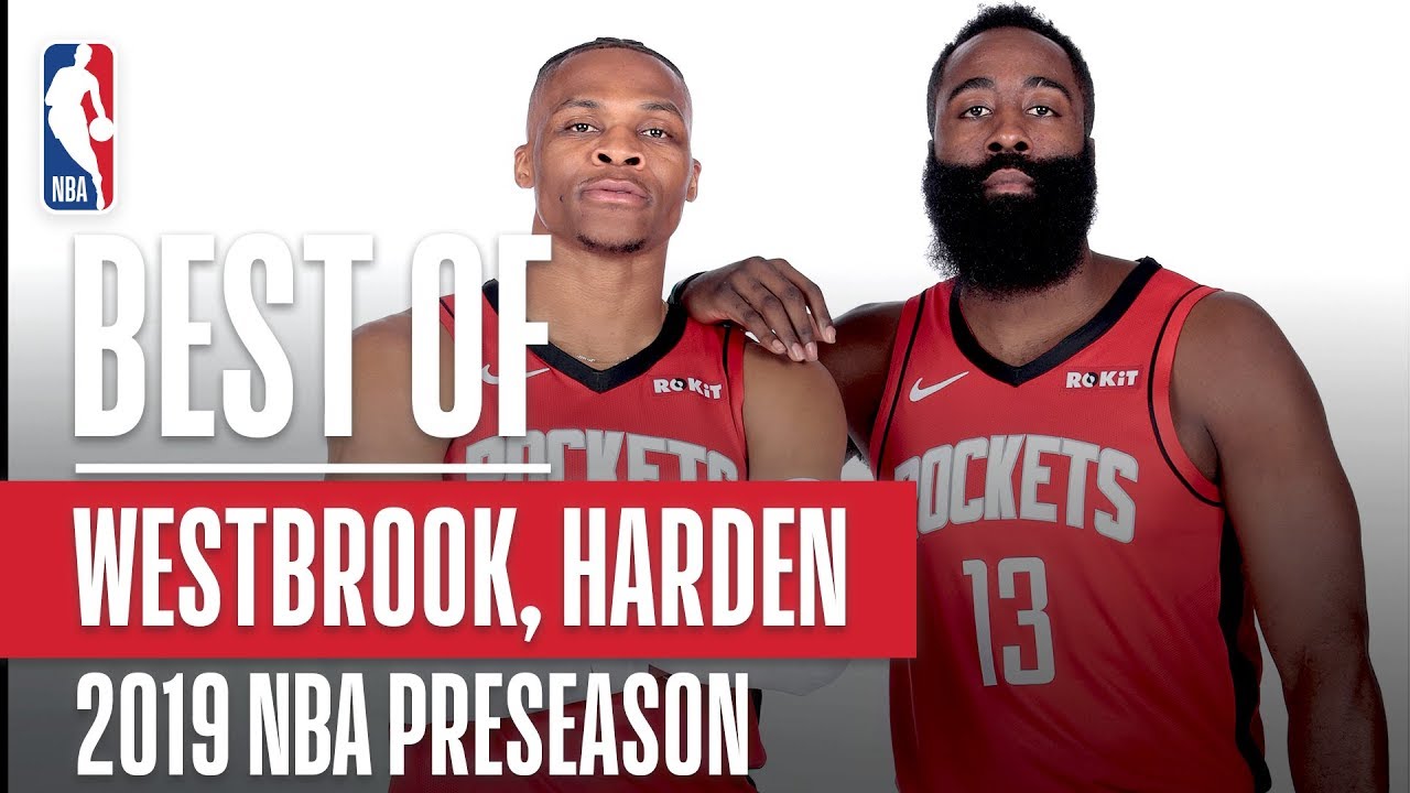 Best Of James Harden And Russell Westbrook From 2019 Nba Preseason Youtube