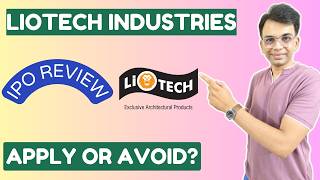 Liotech Industries IPO Review - Apply Or Avoid?