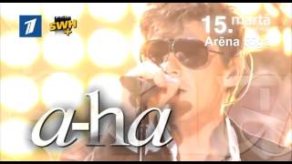 A-ha. Arena Riga. CAST IN STEEL TOUR.