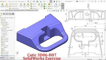 SolidWorks Exercise Catics 3D06-H07