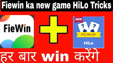 Fiewin ka new Game winning Tricks 2022 - Fiewin new game Hilo - HiLo game trick 2022 - hilo fiewin