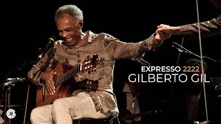 Gilberto Gil | Expresso 2222 (Concerto de Cordas &amp; Máquinas de Ritmo)