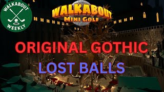 Walkabout Mini Golf | Original Gothic | Lost Ball Guide