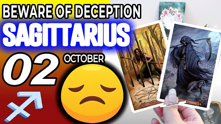 Sagittarius ♐ 😔 BEWARE OF DECEPTION 😔 Horoscope for Today OCTOBER 2 2022 ♐Sagittarius tarot october - DayDayNews