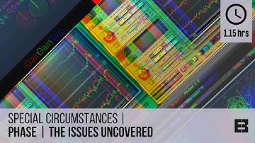 The Haas Effect | Phase - The Issues Uncovered | Special Circumstances