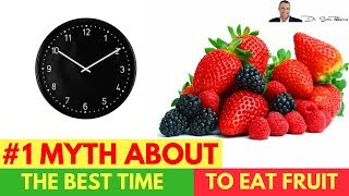🍒 #1 Myth About The Best Time To Eat Fruit - by Dr Sam Robbins