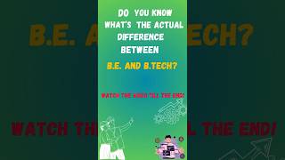 Be Vs Btech Which Is Better? Compare Job Scope, Colleges, Fees